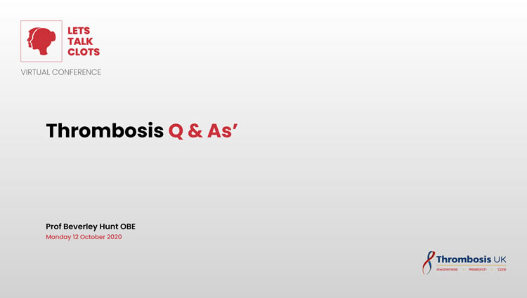 Thrombosis UK Video | Thrombosis Q & A's