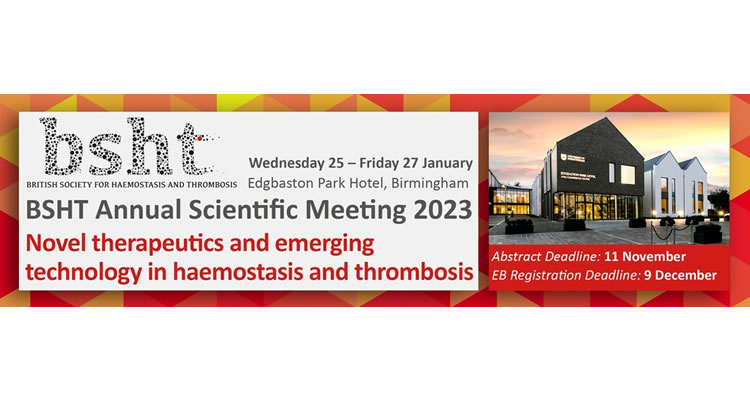 BSHT Annual Scientific meeting 2023 - Call for abstract submissions - deadline Friday 11 November