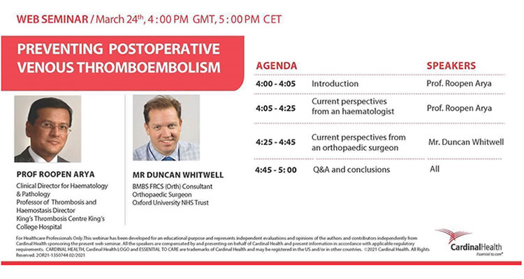 Preventing postoperative Venous Thromboembolism, with speakers Prof. Roopen Arya and Dr. Duncan Whitwell