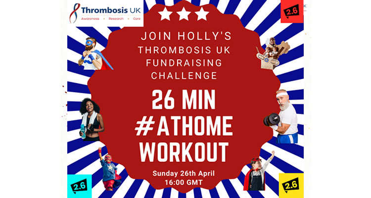 Holly’s #AtHome #Workout Challenge for Thrombosis UK