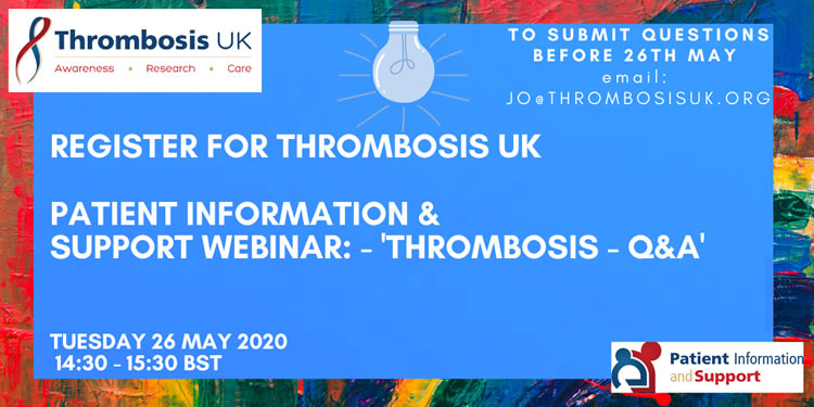 Patient Information & Support Webinar – Thrombosis 'Q&As'